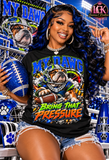 My Dawg Bring That Pressure Football Shirt | Bulldog Game Day Graphic Tee | Football Fan Shirt | Bold Sports T-Shirt