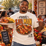 Proud Leg Man Shirt | Funny Thanksgiving Turkey Leg Tee | Family Dinner Graphic Shirt | Food Lover Holiday T-Shirt